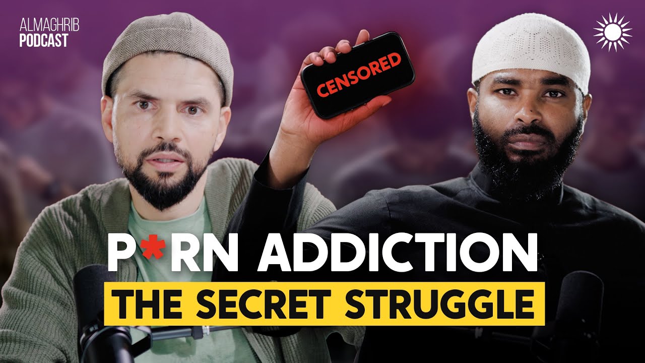 P*rn Addiction in the Muslim Community: Causes & Treatment | Sh. Ammar Alshukry & Dr. Omar Husain