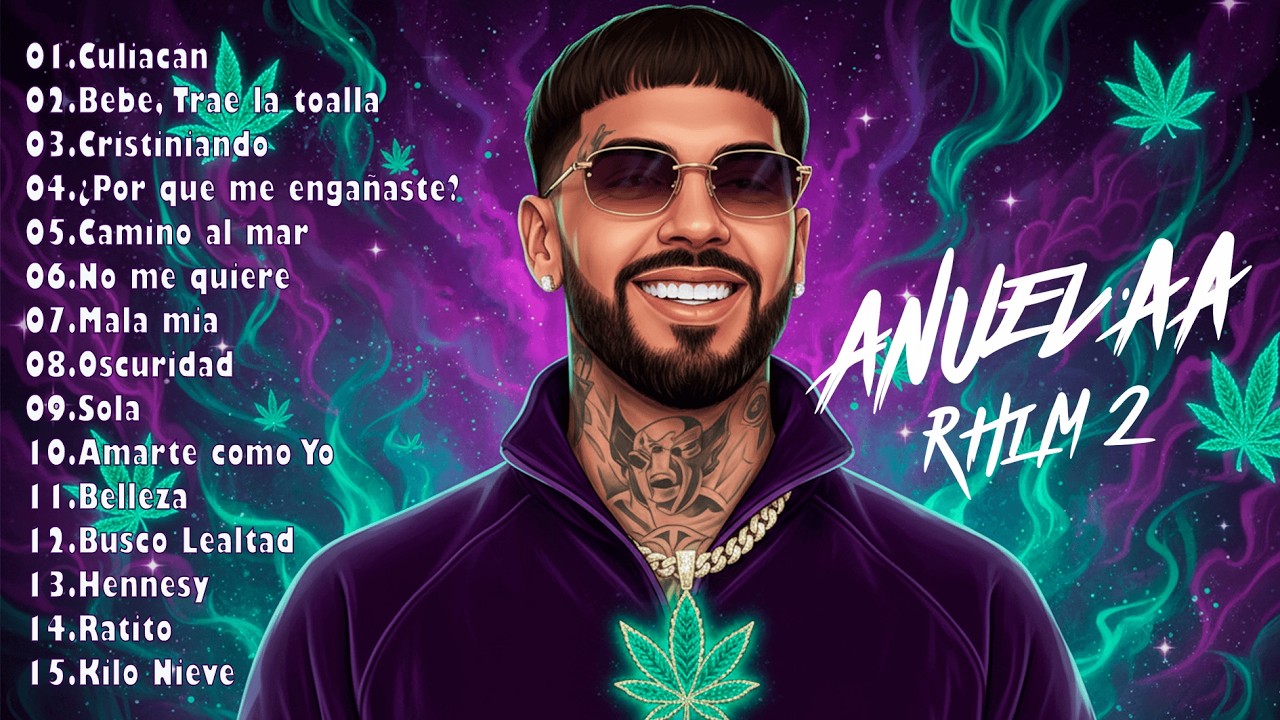 ANUEL AA - EXITOS MIX 2025 | (Mejores Canciones | Hits) - Cristiniando☘️...Belleza...