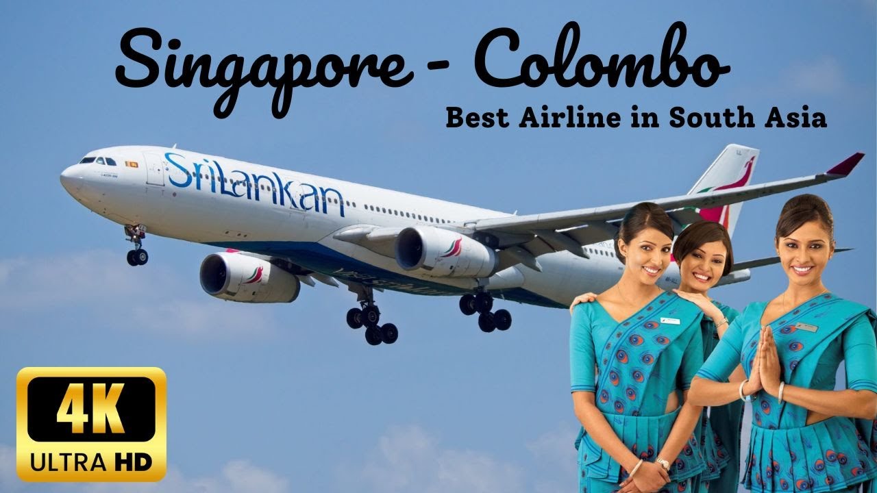 4K Trip Report  - Singapore  to Colombo ✈ 2024 - UL 309 - Airbus A330 - Srilankan Airline SIN - CMB