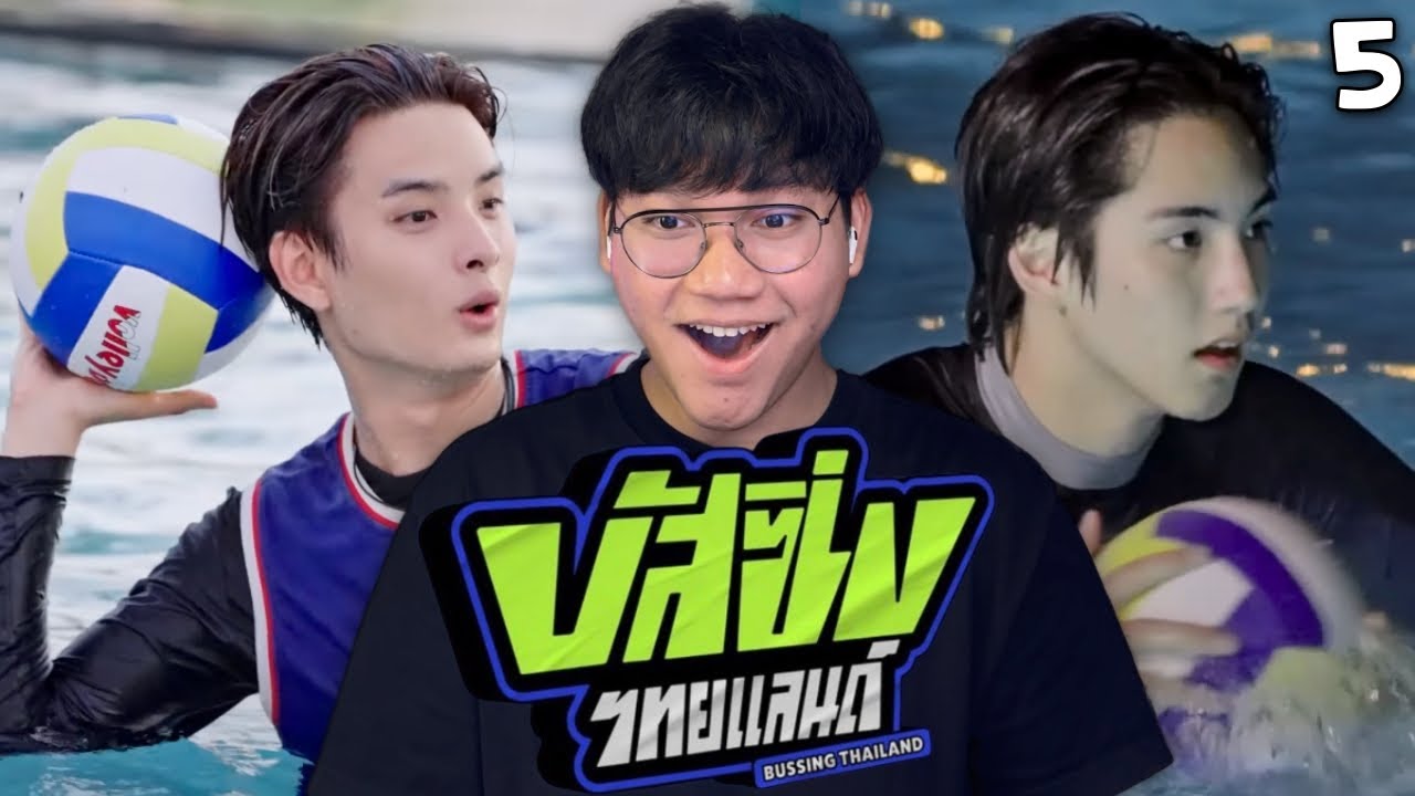 [รีแอค] BUSSING THAILAND EP.5 [Full EP] | บัส ซิ่ง ไทยแลนด์