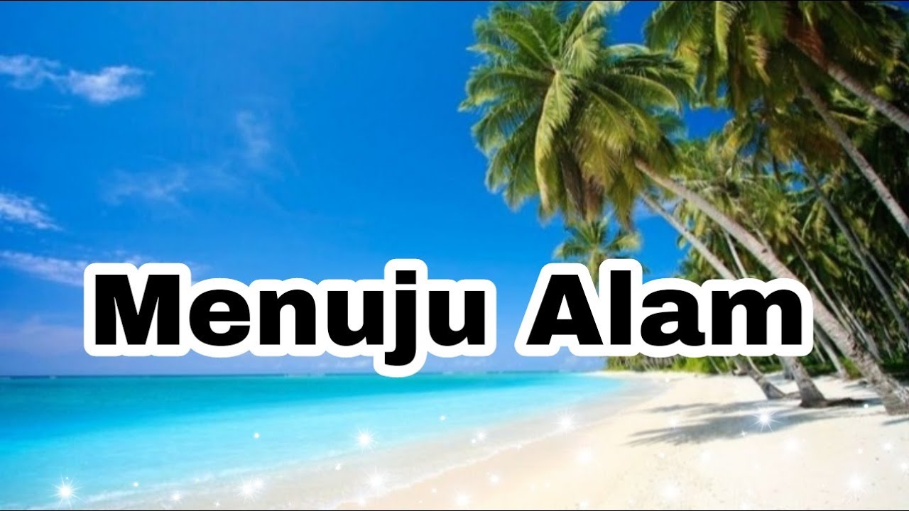 Lagu Menuju Alam