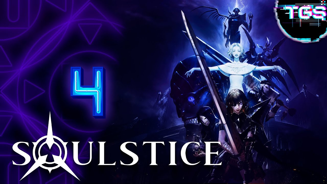 Soulstice #4 | АКТ 2 - Не остановить