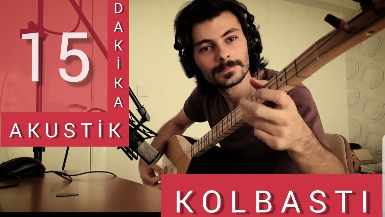 Trabzon KOLBASTI (AKUSTİK 15 dakika)