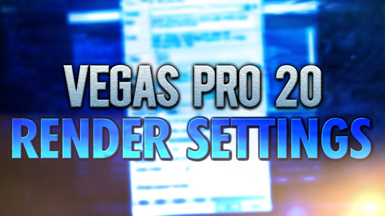 VEGAS Pro 20: Лучшие настройки рендеринга для YouTube 1080p — Урок №585