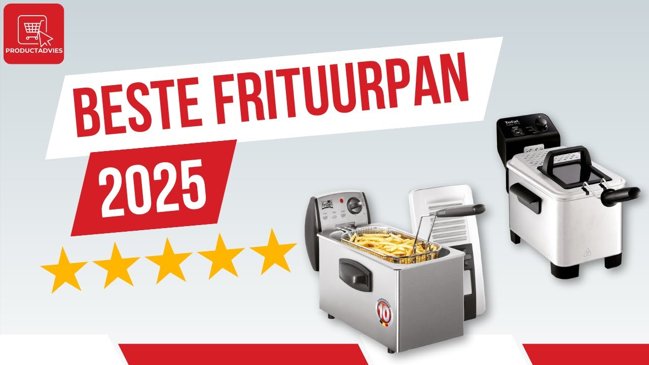 BESTE FRITUURRPAN 2025 | Dit zijn twee top Friteuses!