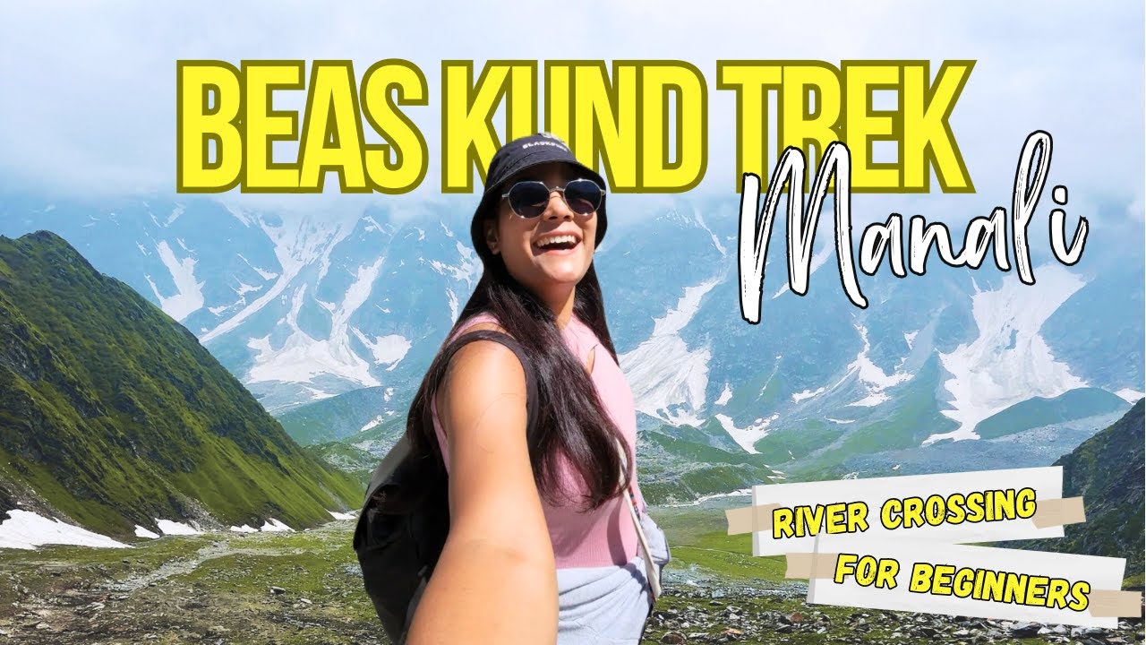 BEAS KUND TREK | Women Are Not Allowed Near Beas Kund | Trek to the Source of River Beas | MANALI
