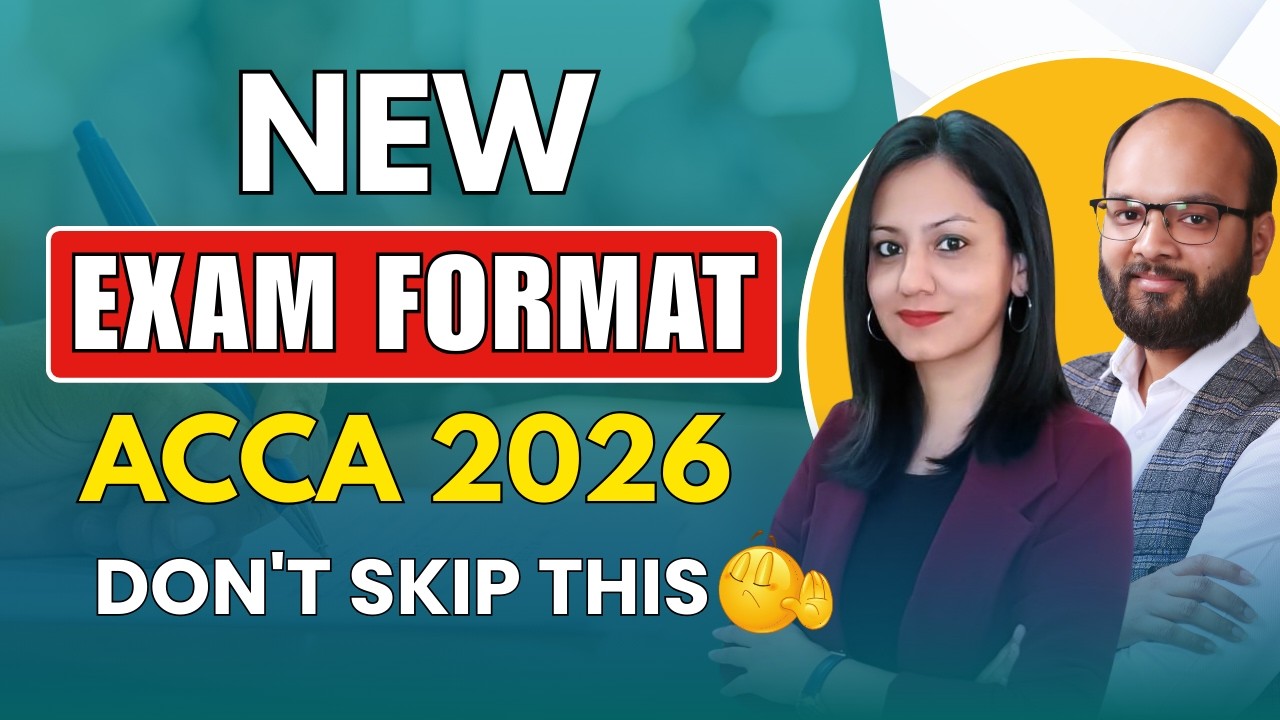 ACCA Exam Format 2026 | ACCA Exam Pattern | How to Clear ACCA Exam | ACCA Exam Complete Details