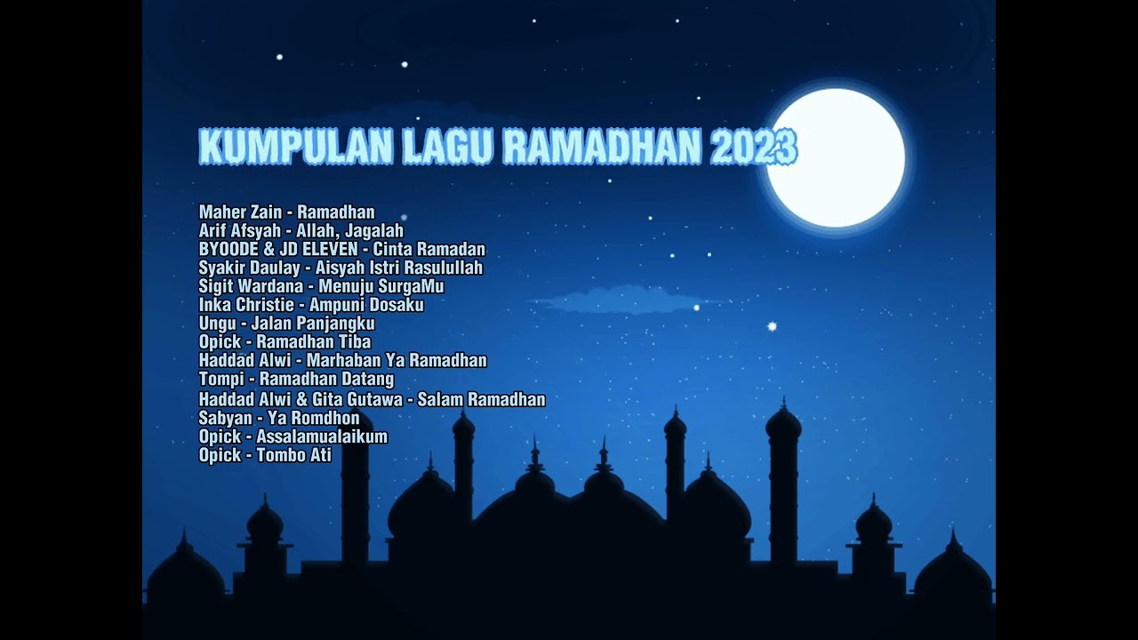 Kumpulan Lagu Ramadhan 2023