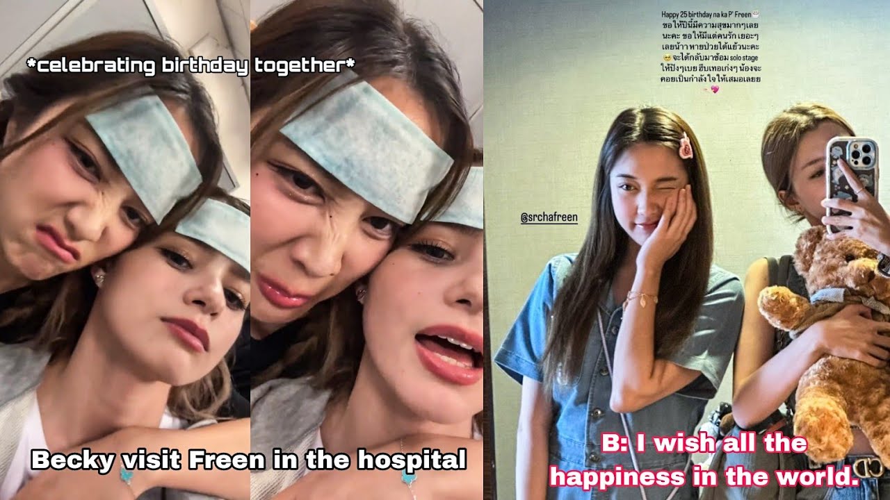 Becky show her love on Freen's birthday 🥺
