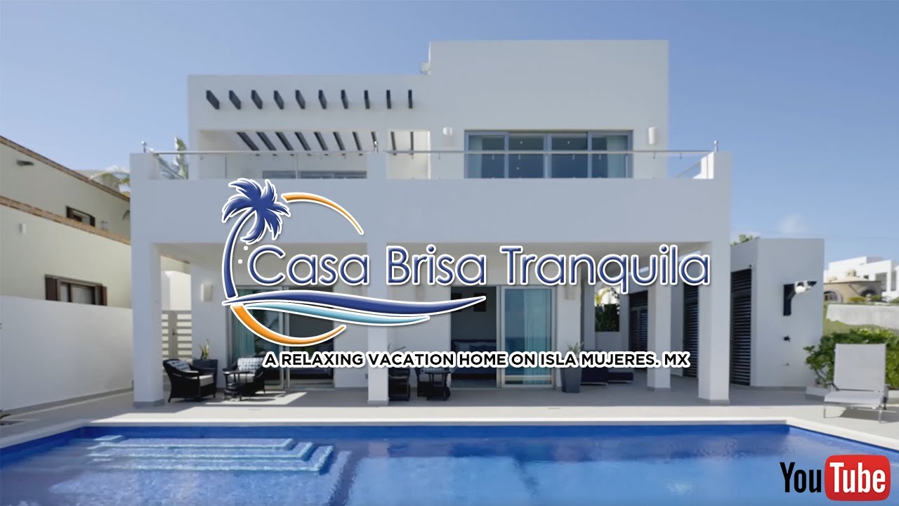CASA BRISA TRANQUILA ISLA MUJERES MEXICO 4k