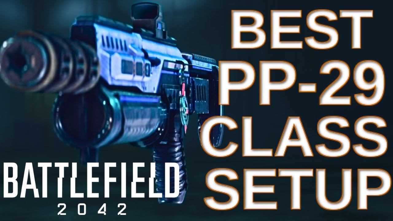 How to Make PP-29 Overpowered in Battlefield 2042 (PP29 BEST LOADOUT SETUP)