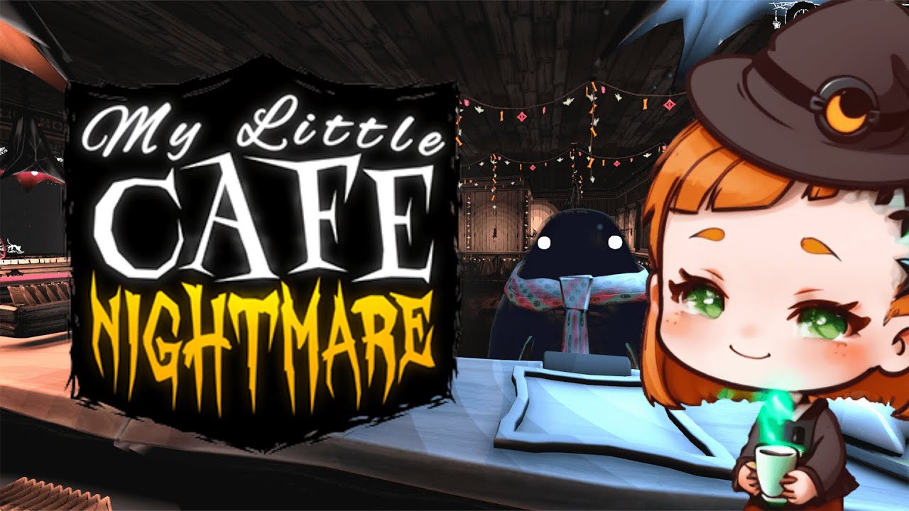 Let's Play// My Little Cafe Nightmare 09