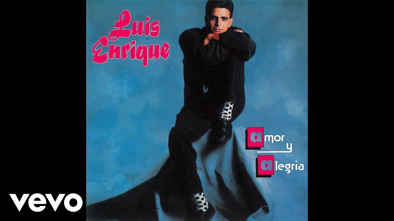 Luis Enrique - Amor y Alegria (Audio)