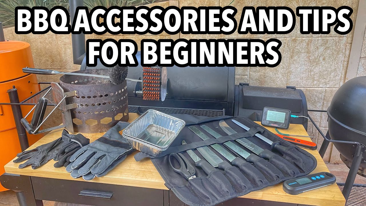 BBQ Accessories and Tips for Beginners