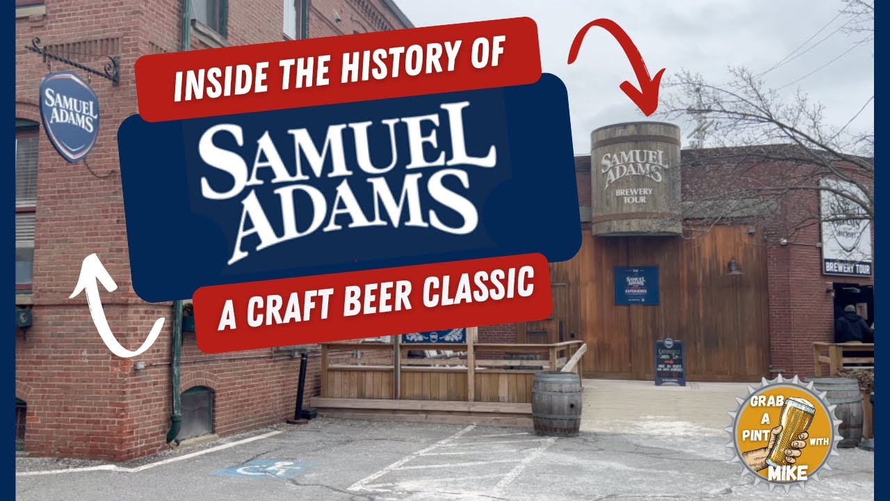 Inside the History of Sam Adams Brewery: A Craft Beer Classic