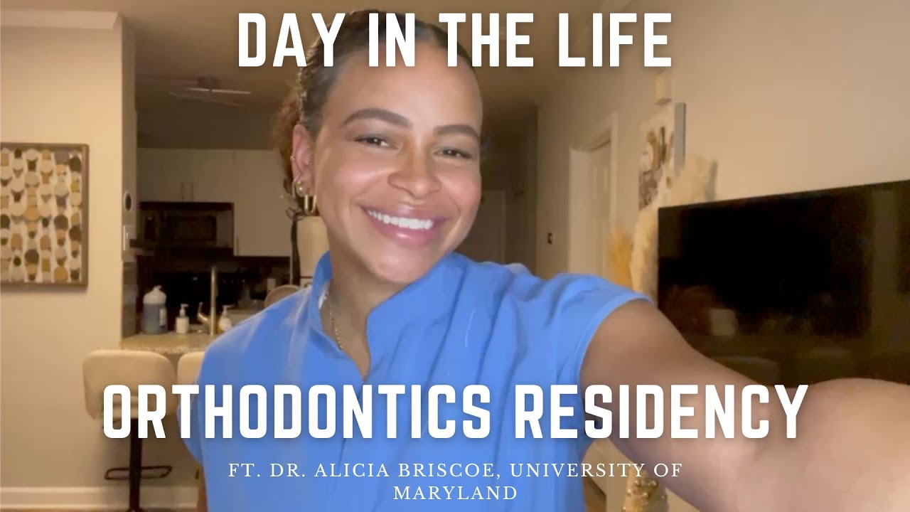 Day In The Life of an Orthodontics Resident with Dr. Alicia Briscoe