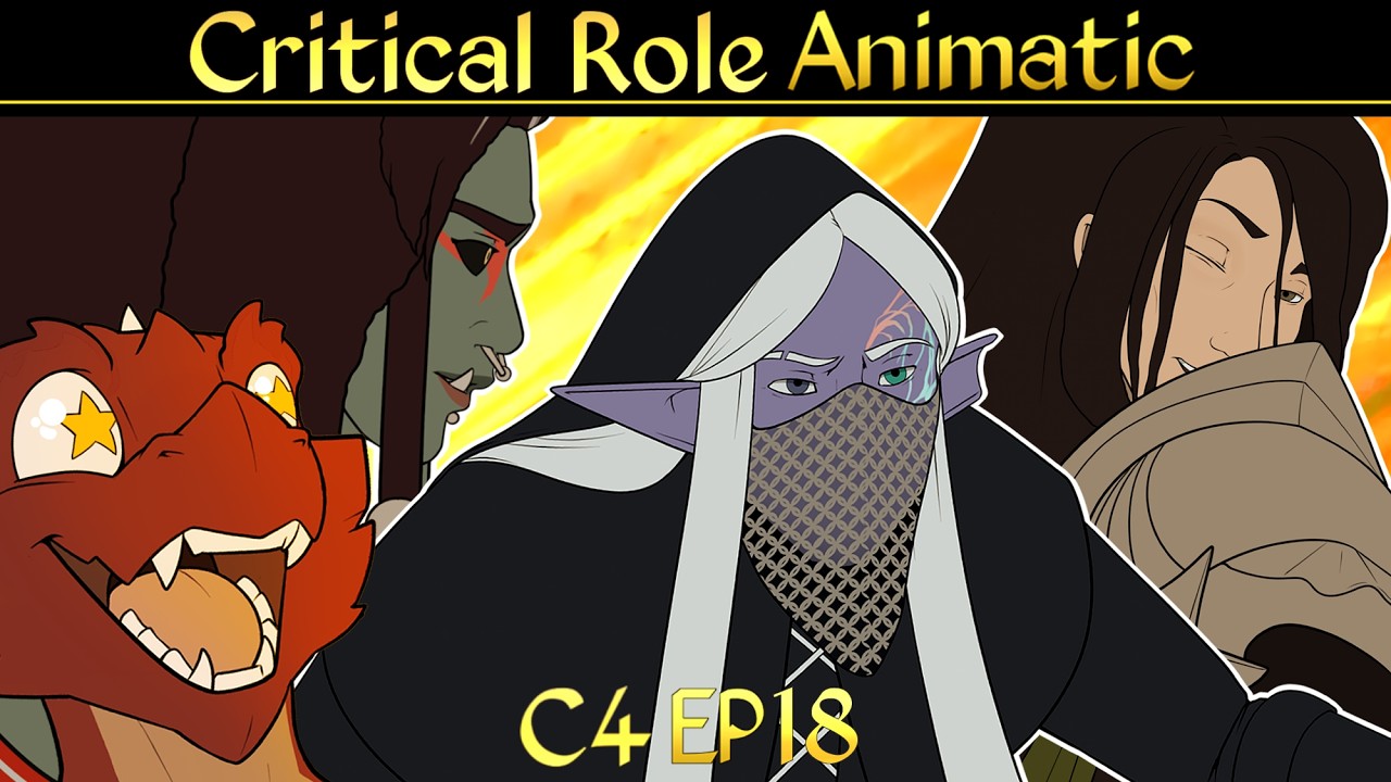 Critical Role Animatic - C4 E18 