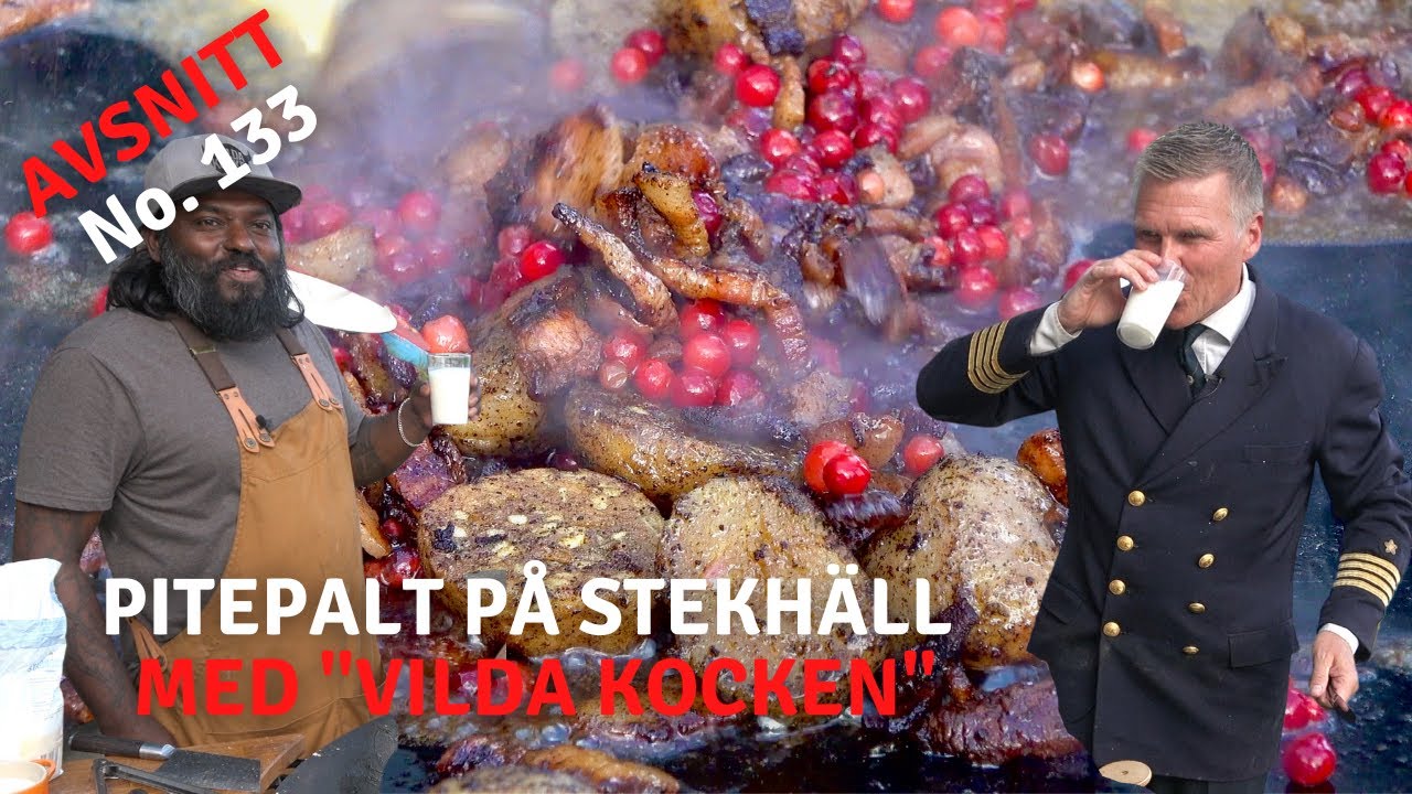 Pitepalt på stekhäll med Vilda Kocken I Kapten Mat I No. 133