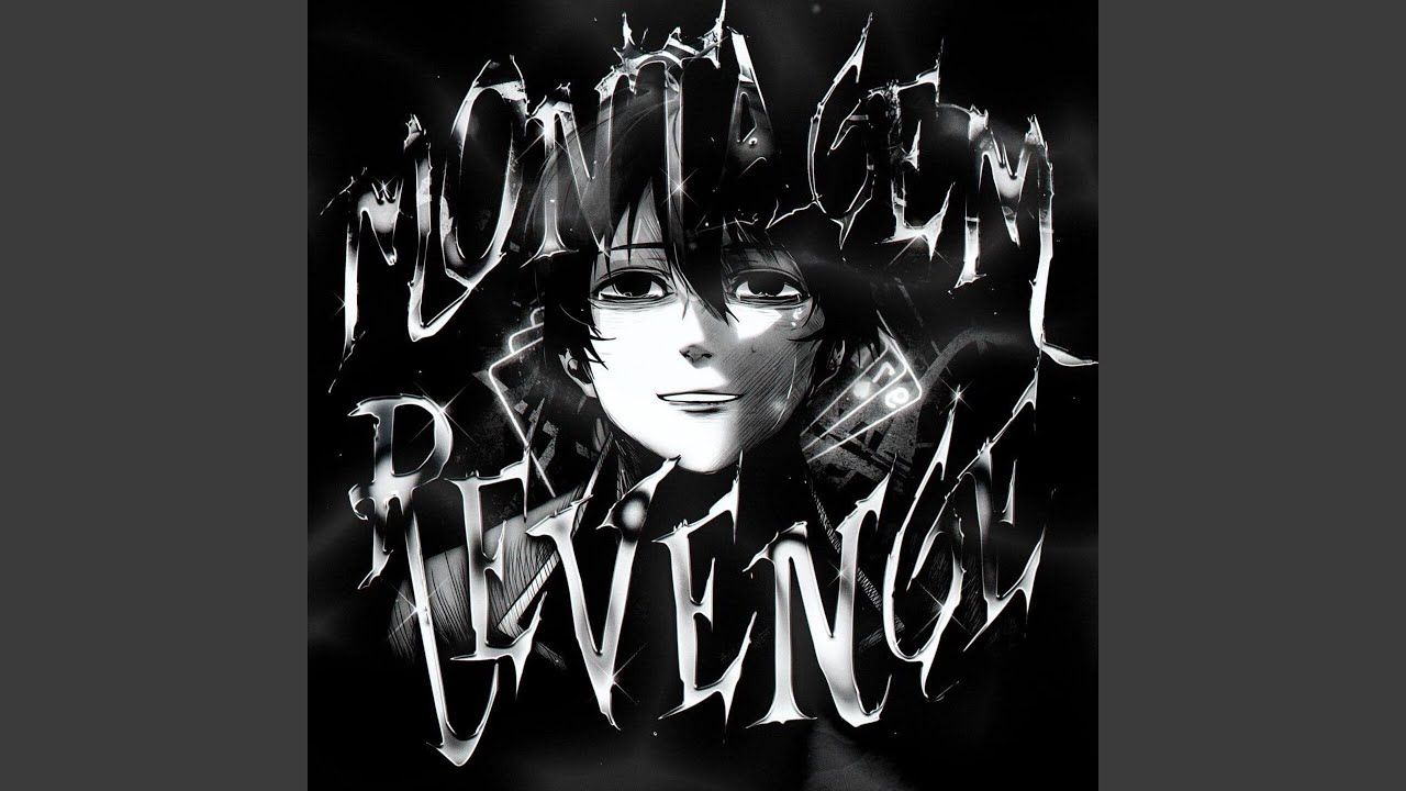 MONTAGEM REVENGE (Ultra Slowed)