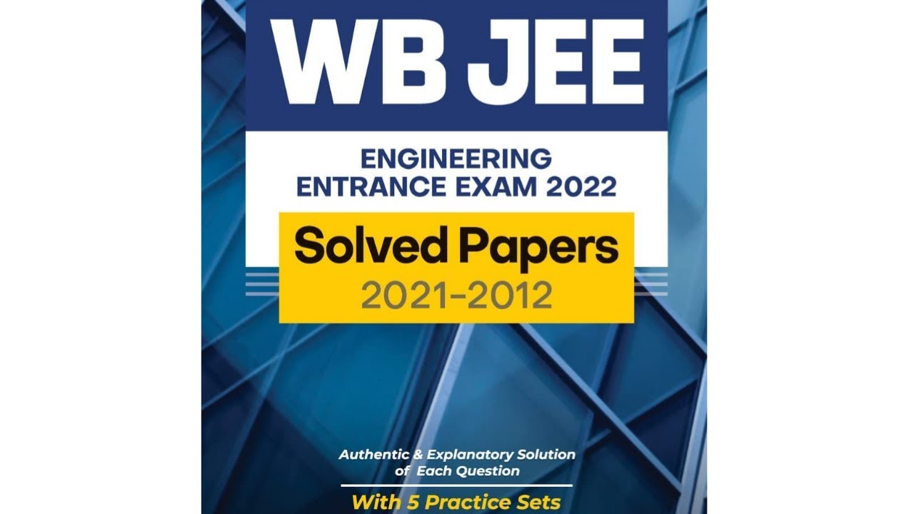 WBJEE Solved Previous Year Papers