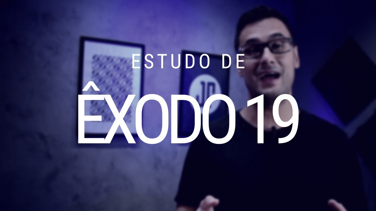 Estudo de Êxodo 19