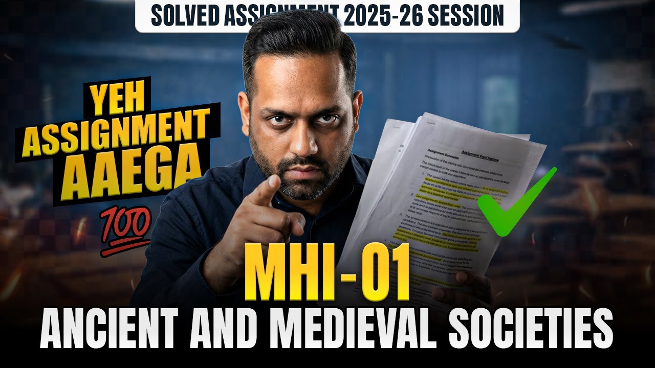 MHI 01 Solved Assignment June 2026 |  IGNOU MA History Assignment