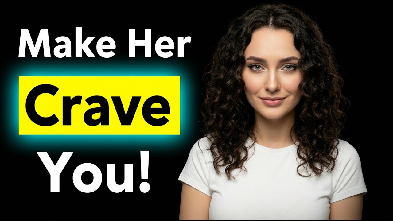 7 Psychology Tricks That Make Her Crave Your Attention