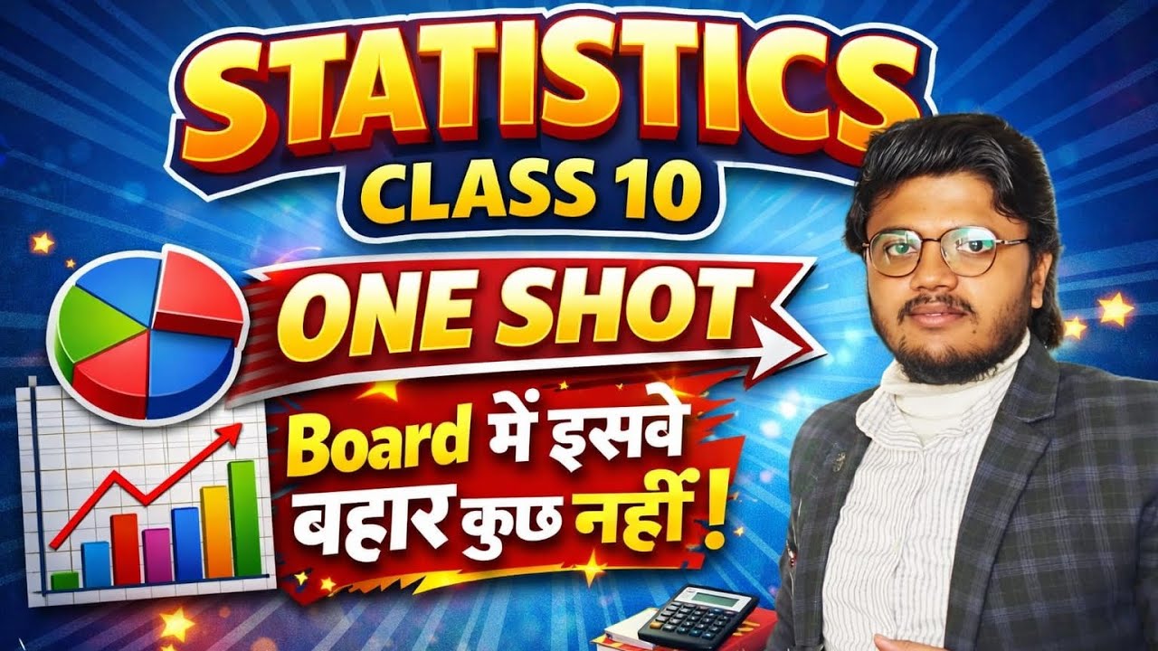 Class 10 Statistics ONE SHOT 🔥🔥|| Class 10 Maths Chapter 13 | Statistics by SHUBHAM GUPTA ||