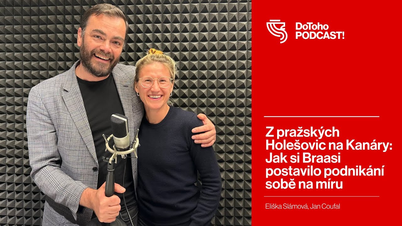📣DoToho PODCAST! | Z pražských Holešovic na Kanáry: Jak si Braasi postavilo podnikání sobě na míru