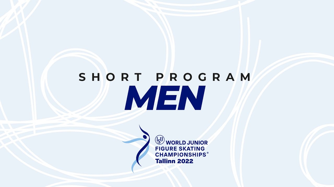 Men Short Program | ISU World Junior Figure Skating Championships | Tallinn | #WorldJFigure