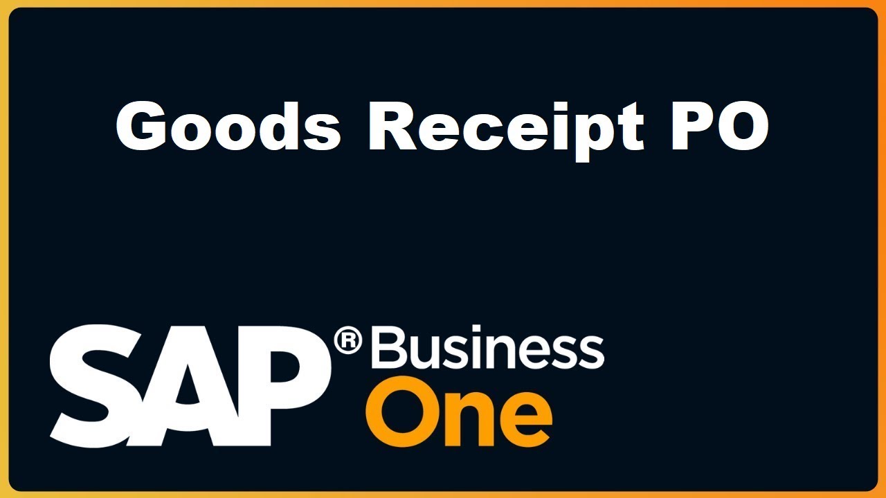 Goods Receipt PO - SAP B1