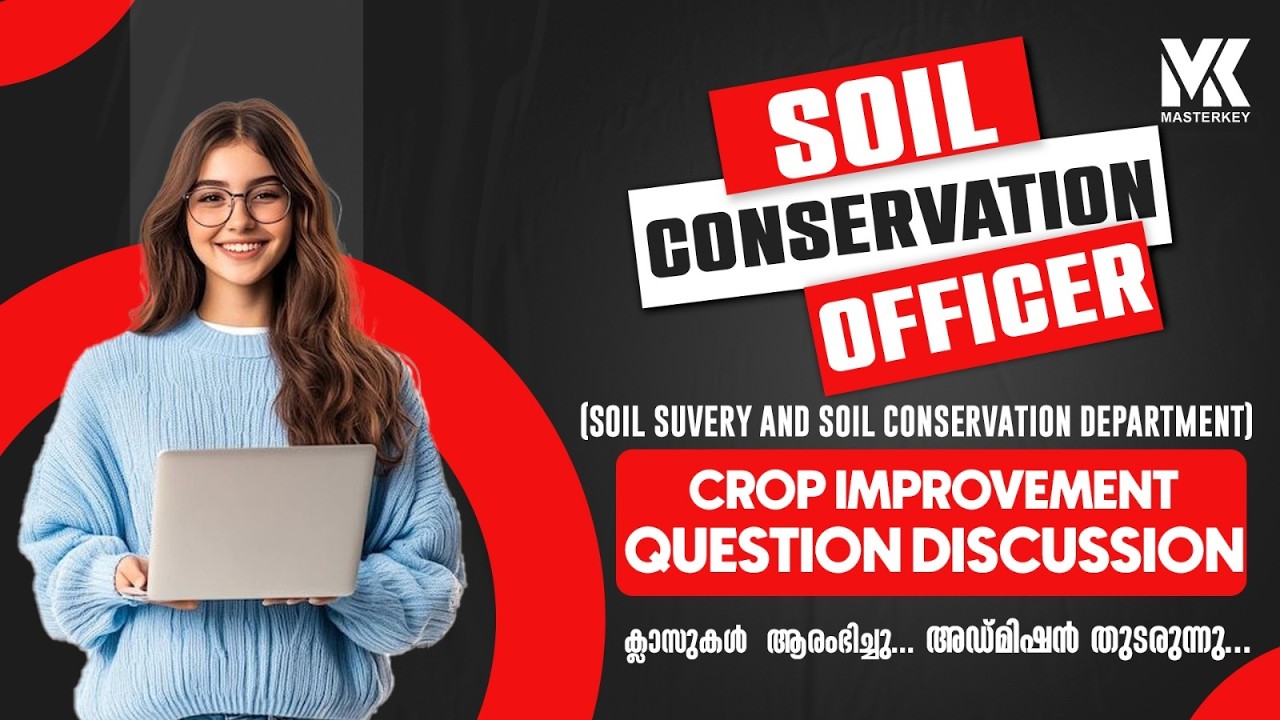 SOIL CONSERVATION OFFICER II CROP IMPROVEMENT II QUESTION DISCUSSION