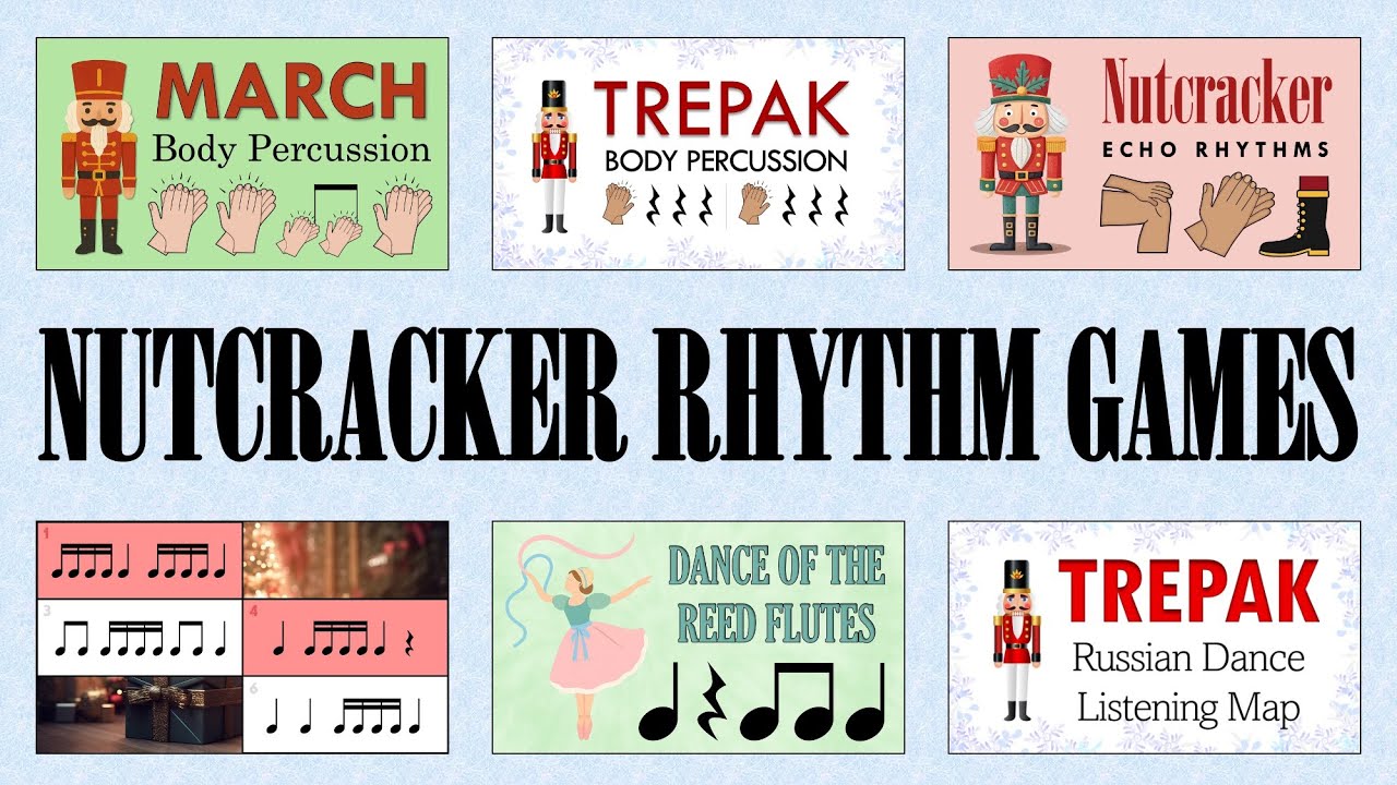 7 Nutcracker Rhythm Music Activities🎄