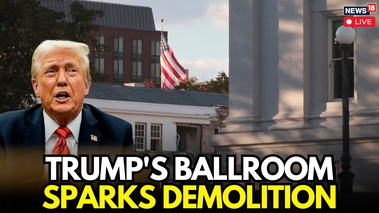 LIVE | White House Begins Demolishing East Wing Facade To Build Trump&rsquo;s Ballroom | N18G