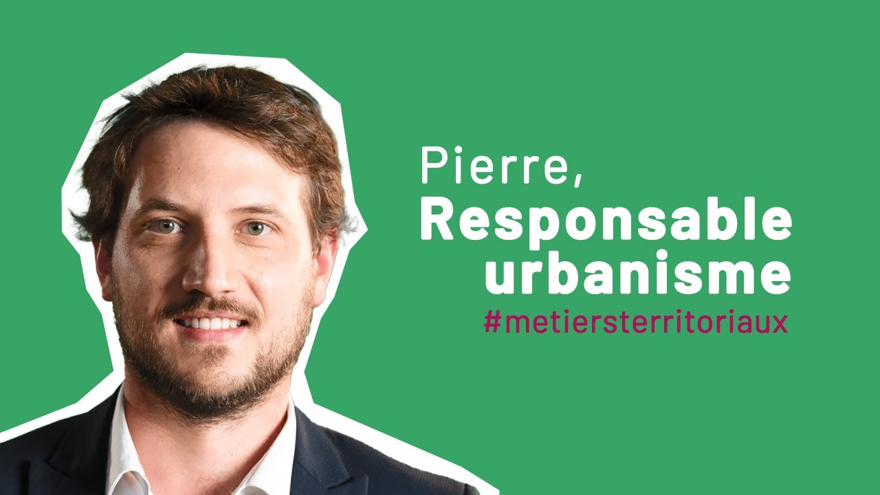 Pierre, Responsable urbanisme