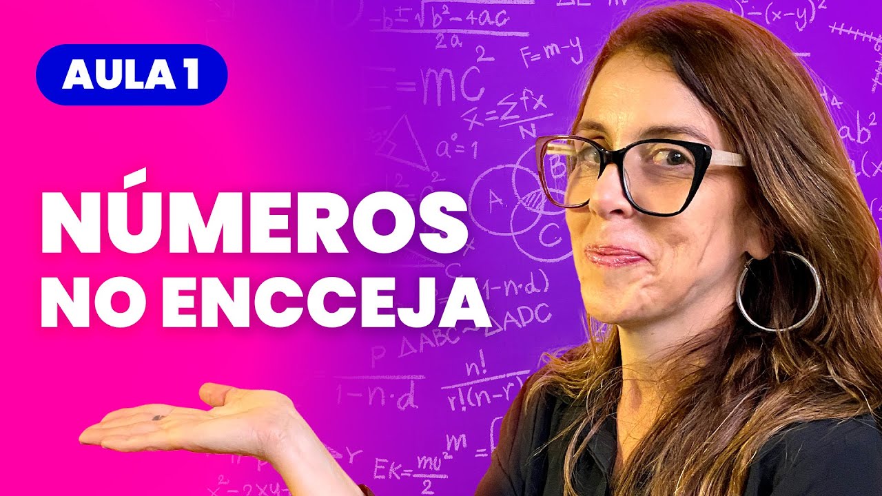 Aula 1- Números no ENCCEJA