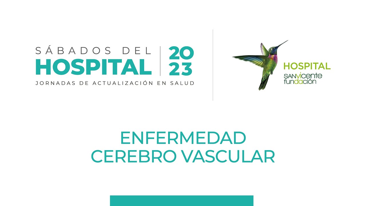 Sábados del Hospital: Enfermedad cerebro vascular