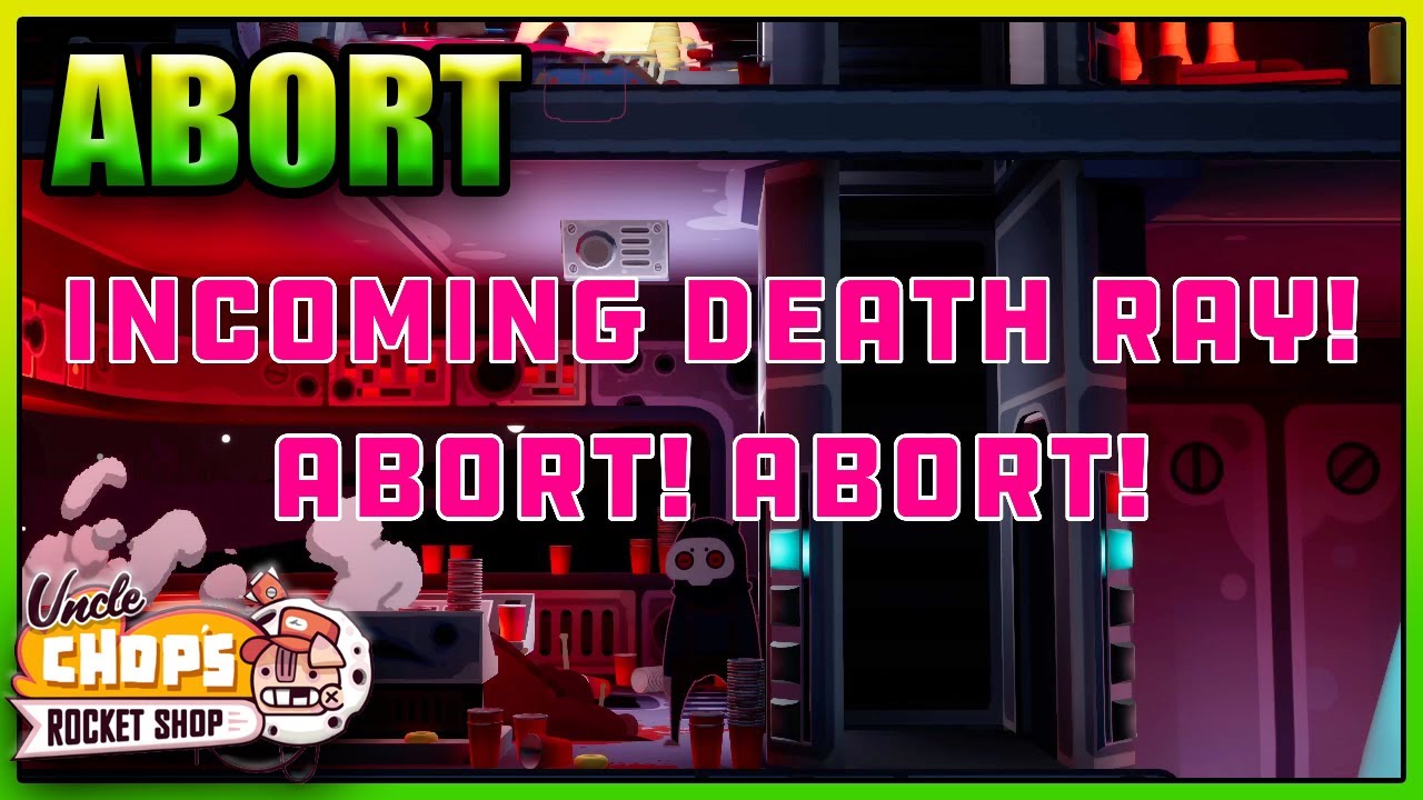 Abort Mission! - Uncle Chops - Episode 22