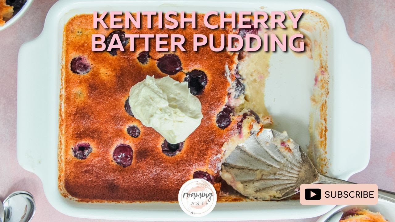 How to Kentish Cherry Batter Pudding | Bakes in 40 minutes | Serves 6