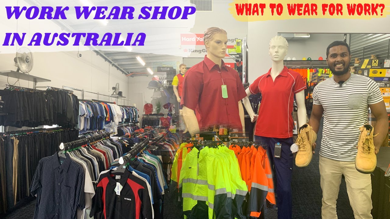 Why the work wears in Australia are expensive? | Australian work wear shop | The MAGnificent Show