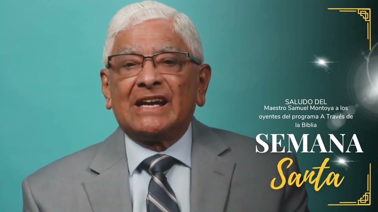 Saludo del Maestro Samuel Montoya