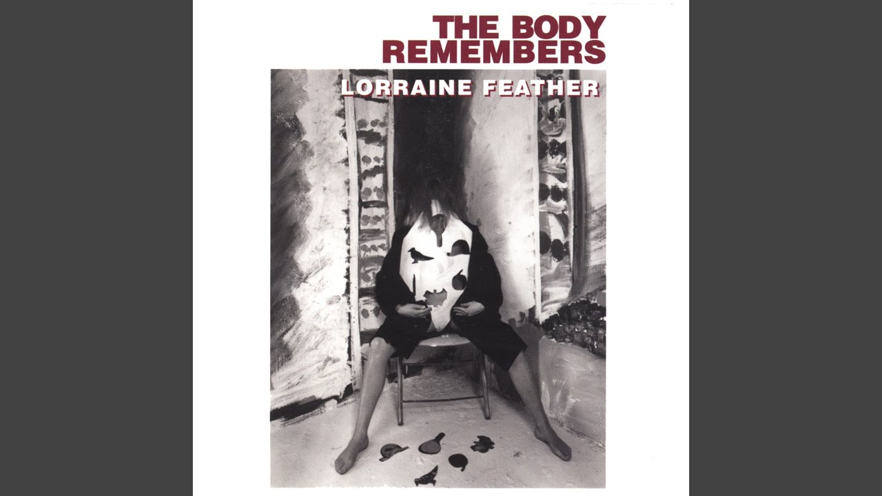 The Body Remembers