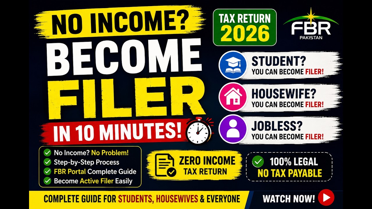 How to Become Filer Without Income | Student & Housewife Tax Return 2026
