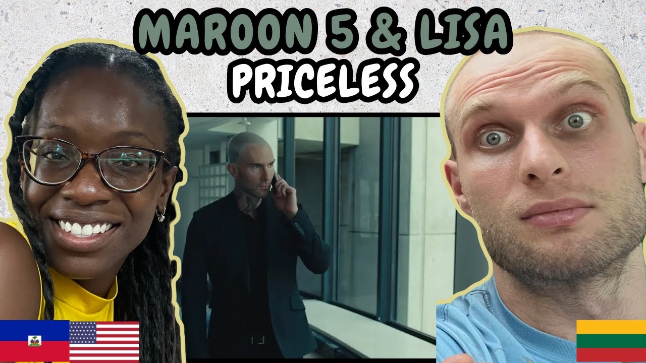 REACTION TO Maroon 5 & LISA - Priceless (Official Music Video) | FIRST TIME HEARING