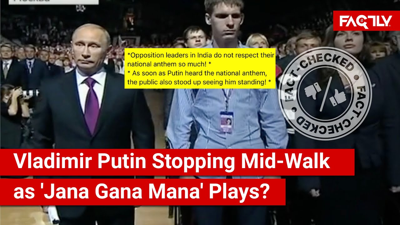 FACT CHECK: Does Viral Video Show Putin Stopping Mid-Walk as 'Jana Gana Mana' Plays in Stadium?