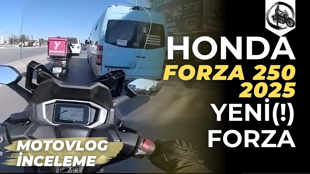 Honda Forza 250 2025 Motovlog İnceleme | Yeni(!) Forza