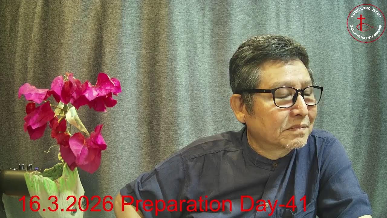 16.3.2026 Preparation Day-41