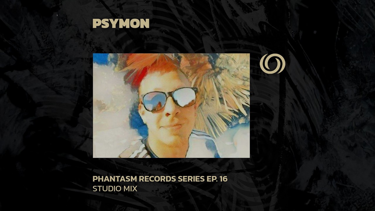 Psymon - Radiozora set  [Phantasm Records Series 16] |🔥 PSYTRANCE MIX 🔥
