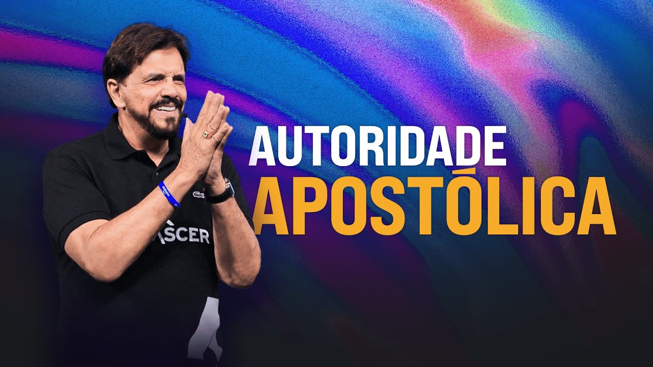 AUTORIDADE APOSTÓLICA \\ APÓSTOLO ESTEVAM HERNANDES | CONFERÊNCIA APOSTÓLICA 2024