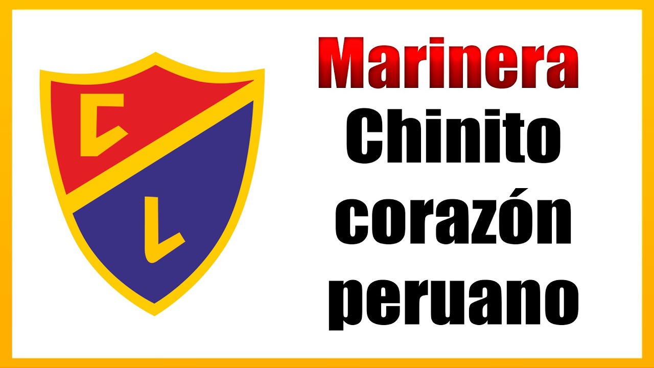 Marinera Norteña - Chinito Corazón Peruano